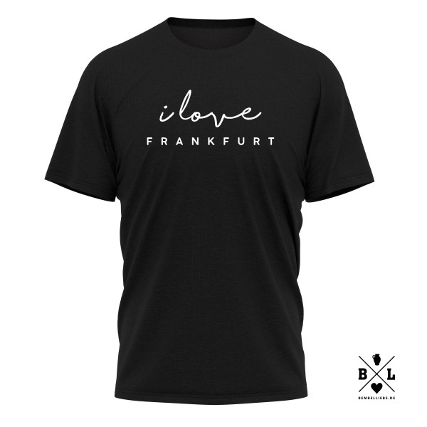 i love Frankfurt Shirt